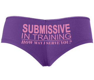 Submissive In Training How May I Serve You - Purple Boyshort