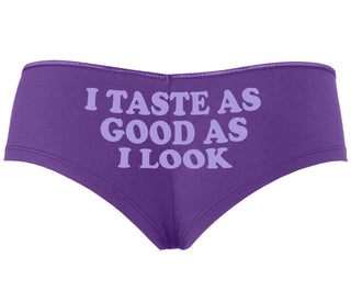 I Taste As Good As I Look - Purple Boyshort