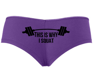 This Is Why I Squat - Purple Boyshort