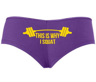 This Is Why I Squat - Purple Boyshort