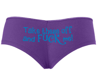 Take These Off And Fuck Me - Purple Boyshort