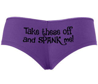 Take These Off And Spank Me - Purple Boyshort
