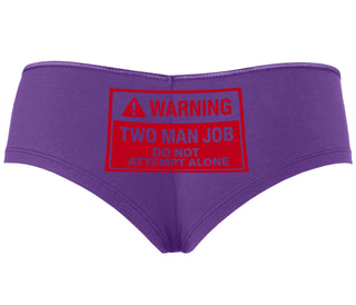 Warning Two Man Job - Purple Boyshort
