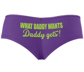 What Daddy Wants Daddy Gets - Purple Boyshort