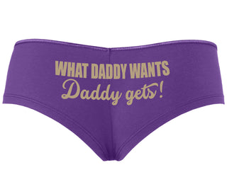 What Daddy Wants Daddy Gets - Purple Boyshort