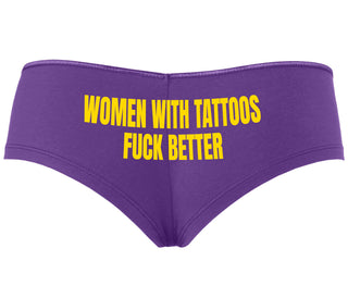 Women With Tattoos Fuck Better - Purple Boyshort