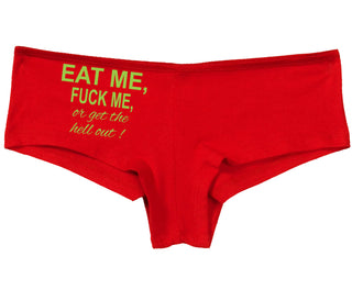Eat Me Fuck Me Or Get The Hell Out - Red Boy Short