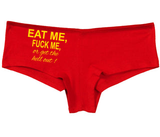 Eat Me Fuck Me Or Get The Hell Out - Red Boy Short