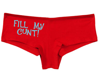 Fill My Cunt - Red Boy Short