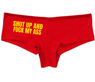Shut Up and Fuck My Ass - Red Boy Short
