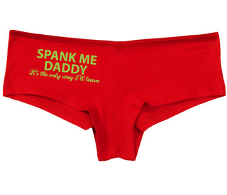 Spank Me Daddy It's The Only Way I'll Learn - Red Boy Short