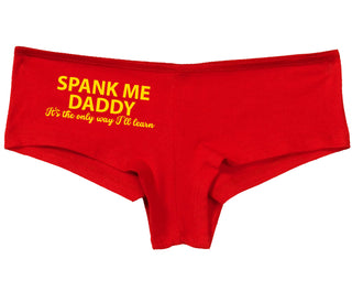 Spank Me Daddy It's The Only Way I'll Learn - Red Boy Short