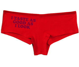 I Taste As Good As I Look - Red Boy Short