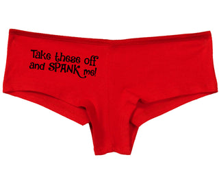 Take These Off And Spank Me - Red Boy Short
