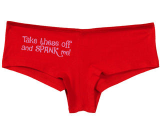 Take These Off And Spank Me - Red Boy Short