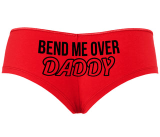 Bend Me Over Daddy - Red Boyshort