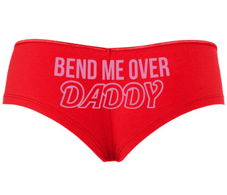 Bend Me Over Daddy - Red Boyshort