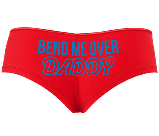 Bend Me Over Daddy - Red Boyshort