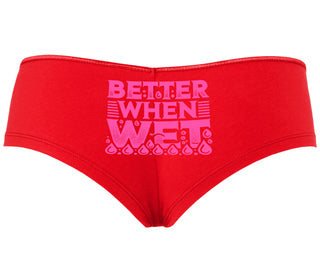 Better When Wet - Red Boyshort