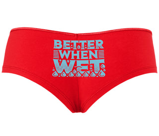 Better When Wet - Red Boyshort