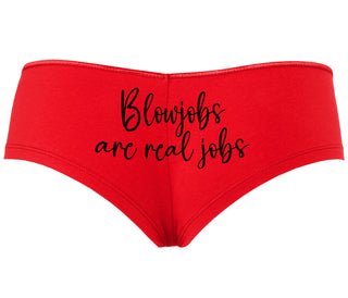 Blow Jobs Are Real Jobs - Red Boyshort