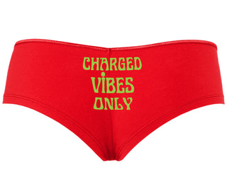 Charged Vibes Only - Red Boyshort