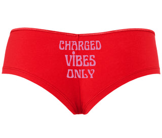 Charged Vibes Only - Red Boyshort