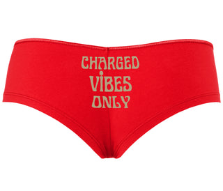 Charged Vibes Only - Red Boyshort