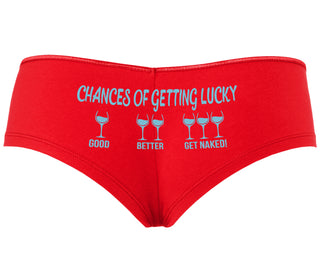 Chances Of Getting Lucky - More Wine - Red Boyshort