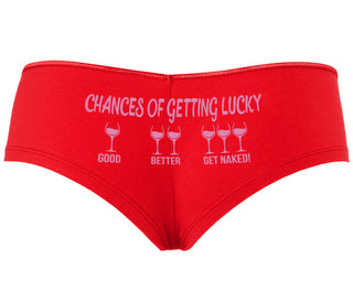 Chances Of Getting Lucky - More Wine - Red Boyshort