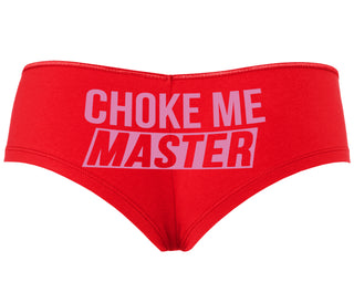 Choke Me Master - Red Boyshort