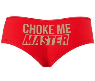 Choke Me Master - Red Boyshort