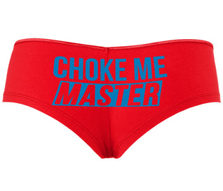 Choke Me Master - Red Boyshort