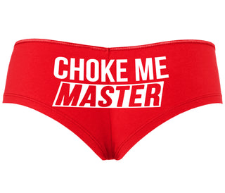 Choke Me Master - Red Boyshort
