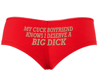 My Cuck Boyfriend Knows I Deserve A Big Dick - Red Boyshort