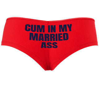 Cum In My Married Ass - Red Boyshort