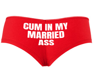 Cum In My Married Ass - Red Boyshort