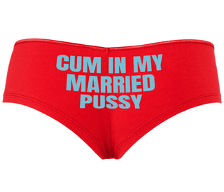 Cum In My Married Pussy - Red Boyshort