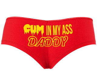Cum In My Ass Daddy - Red Boyshort