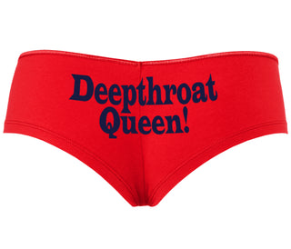 Deep throat Queen - Deepthroat Specialist - Red Boyshort