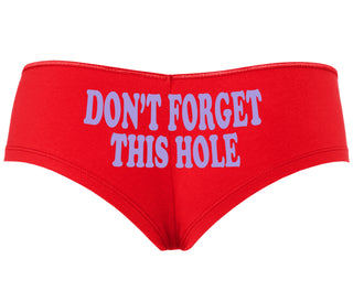 Don’t Forget This Hole - Red Boyshort