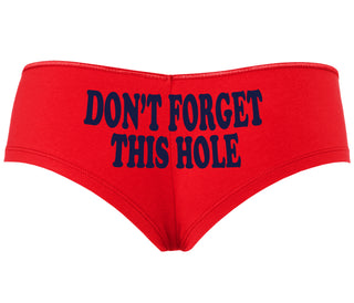 Don’t Forget This Hole - Red Boyshort