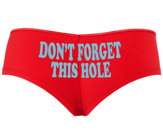 Don’t Forget This Hole - Red Boyshort