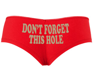 Don’t Forget This Hole - Red Boyshort