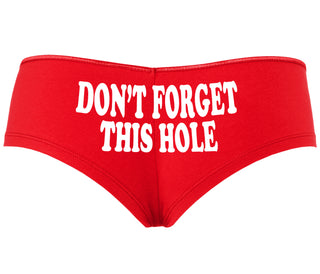 Don’t Forget This Hole - Red Boyshort