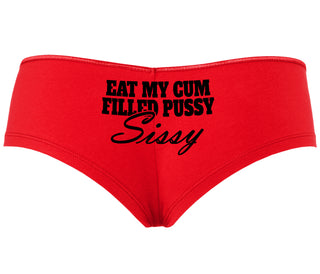 Eat My Cum Filled Pussy Sissy  Cuck - Red Boyshort