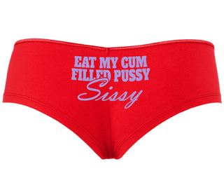 Eat My Cum Filled Pussy Sissy  Cuck - Red Boyshort