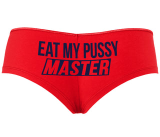Eat My Pussy Master - Red Boyshort