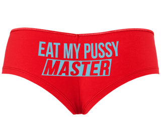 Eat My Pussy Master - Red Boyshort