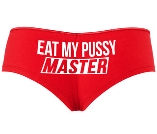 Eat My Pussy Master - Red Boyshort